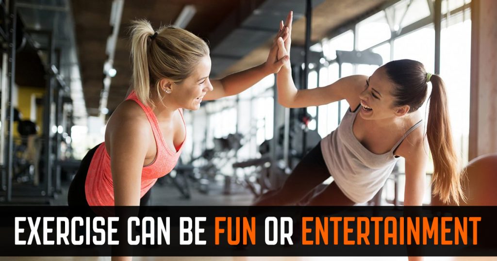 Make Your Exercise Fun Without Realizing It