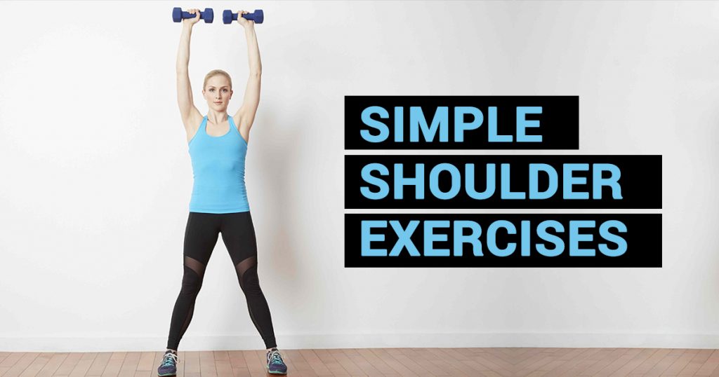 Great Shoulder Exercises to Help Strengthen