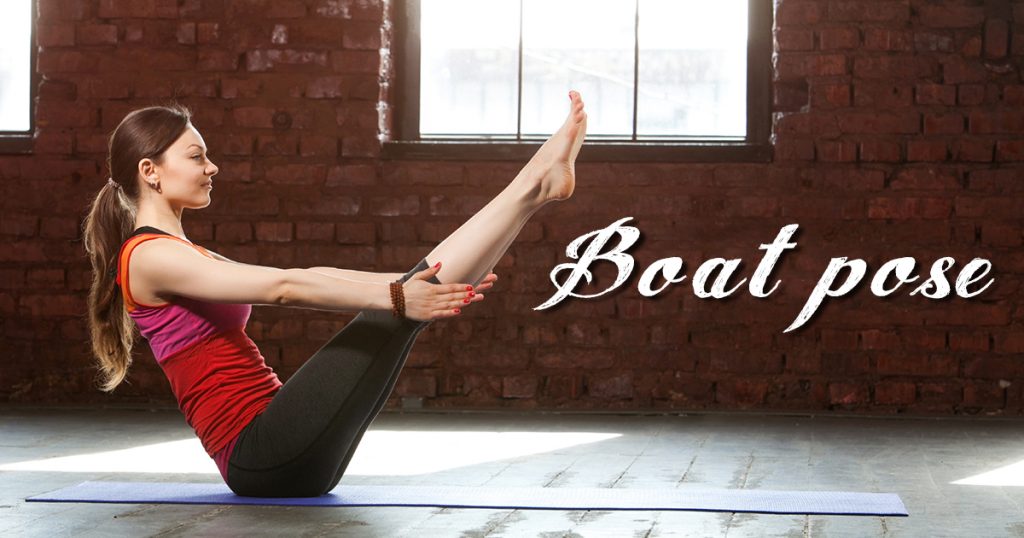 Boat Pose to Wake up Your Core