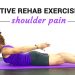 Basic Rehab Exercises for Shoulder Pain