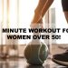 30 Min Workout for women over 50