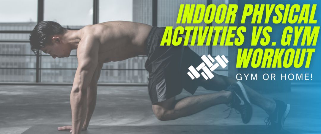 indoor physical activity