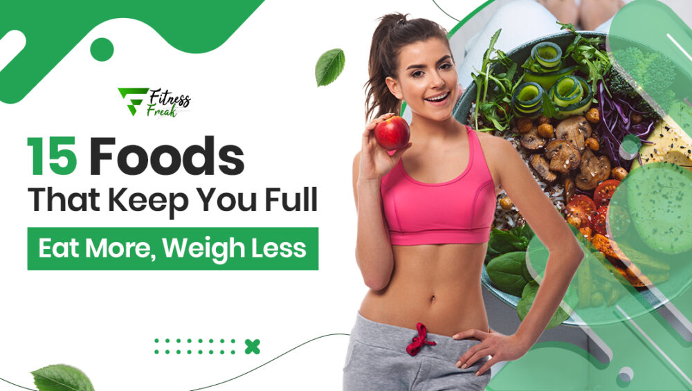 15 Low-Calorie High-Volume Foods